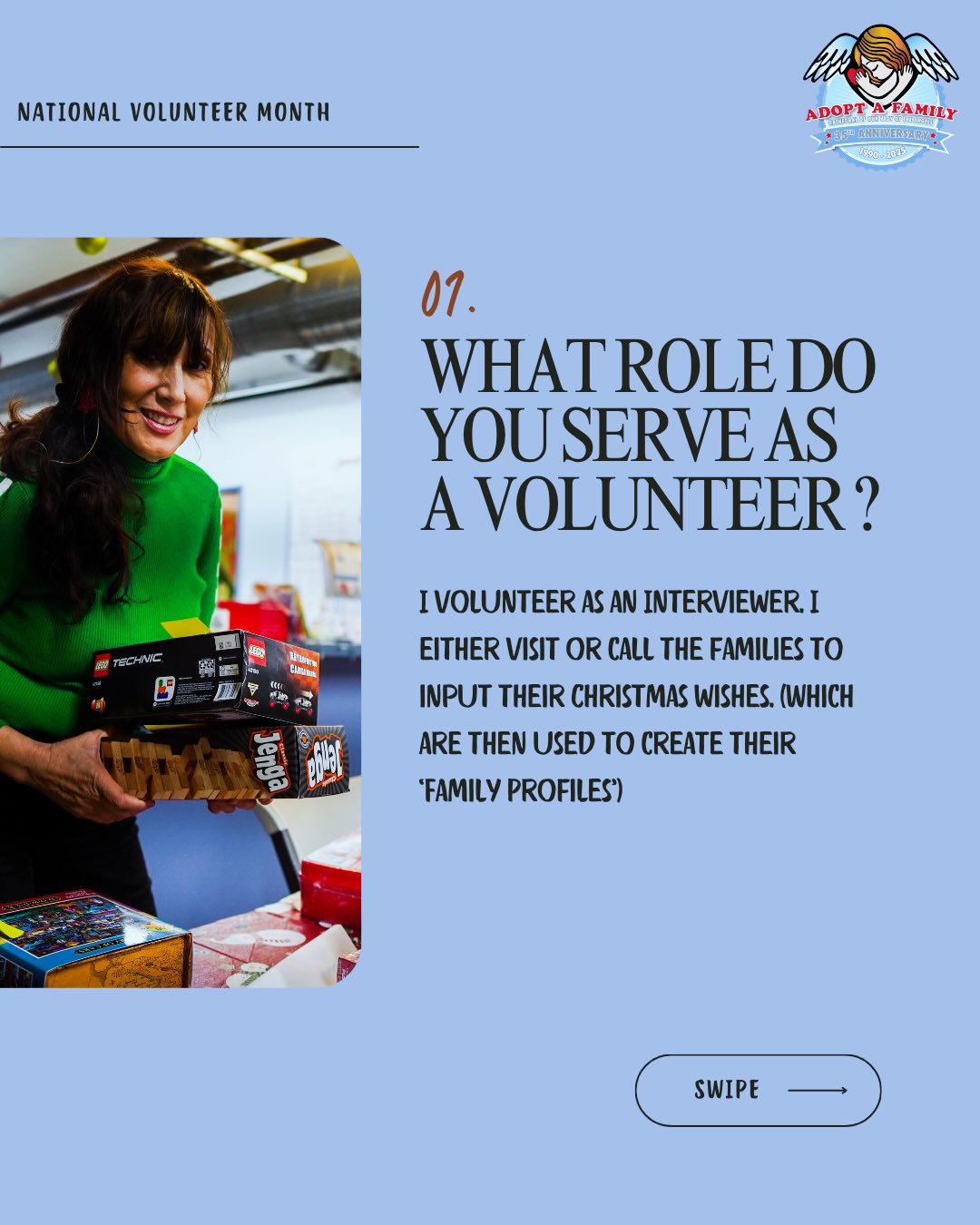 Meet our Christmas Angel: Cathy Gomez!
Cathy has been an AAF volunteer for the past 20 years. Swipe to see how she’d motivate others to join, and to know what her favorite Christmas movie is. (Hint: It’s from 1940s). We thank Cathy for her energetic presence every year!
#MeetOurVolunteer #AdoptAFamily #NationalVolunteerMonth #VolunteerAppreciation #ChristmasAngels