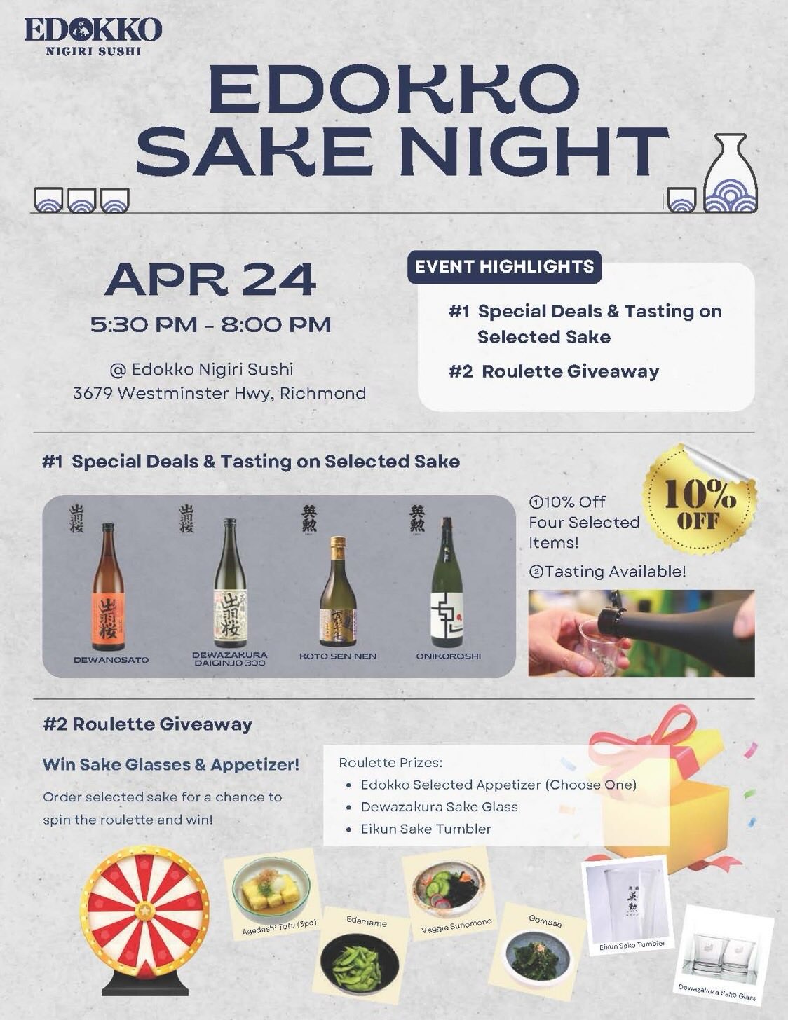 🍶 Edokko Sake Night 🍶
Join us this Friday for a special sake night with our partner!
✨ 10% off selected premium sake
✨ Tasting available — find your favorite
✨ Spin the roulette & win fun prizes!
🗓 Friday, April 24
⏰ 5:30 PM – 8:00 PM
📍 Edokko Nigiri Sushi (Richmond)
Don’t miss this fun night—come drink, taste, and enjoy with us!
#yvrfood #richmondeats #sakenight #japanesesake #sushilover