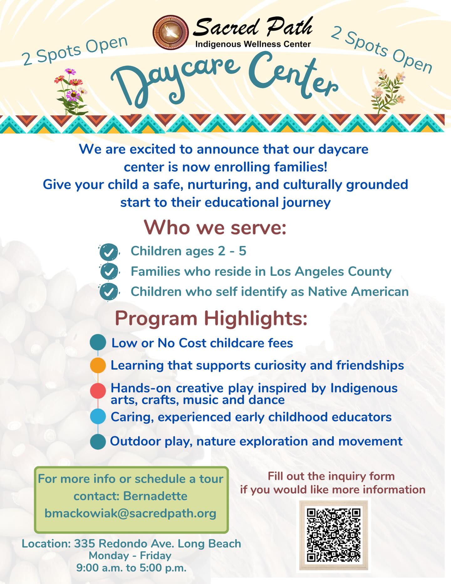 We currently have two spots open at our Daycare in Long Beach!!! Give your child a safe, nurturing, and culturally grounded start to their educational journey. For more info email bmackowiak@sacredpath.org